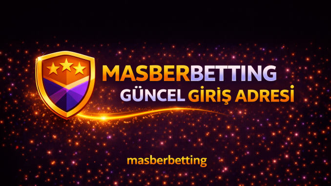 Masterbetting Giriş Linki