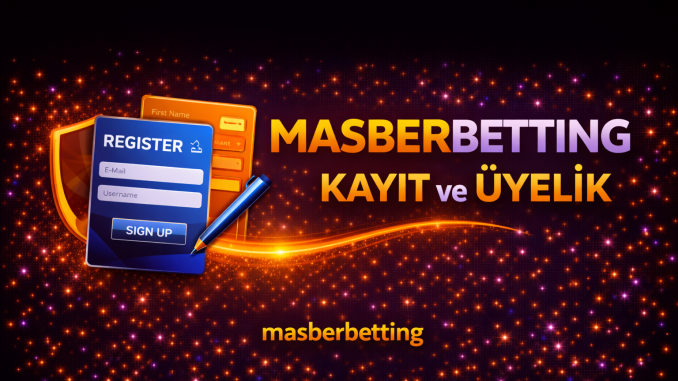 Masterbetting Hesap Açma